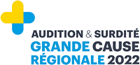 Audition & Surdité, Grande cause régionale 2022