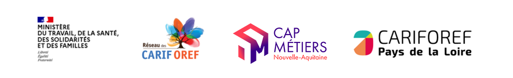 Logos du MINISTERE DU TRAVAIL, DE LA SANTE, DES SOLIDARITES ET DES FAMILLES; du réseau des CARIF/OREF; de Cap Métiers Nouvelle Aquitaine; du CARIF/OREF Pays de la Loire