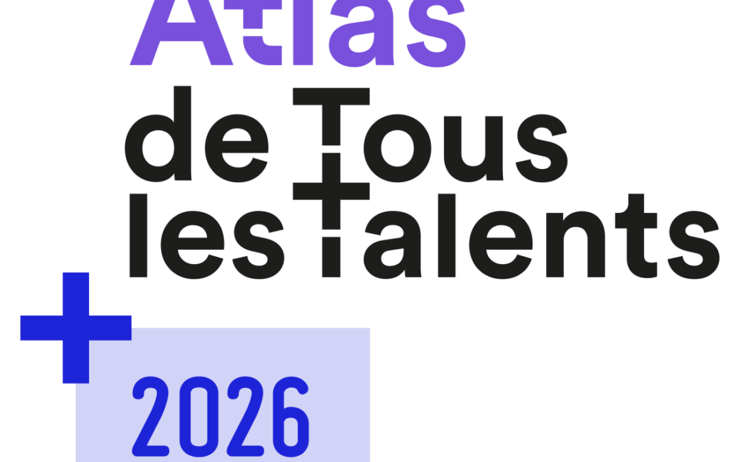 Atlas de tous les talents 2026 : l’évolution professionnelle au cœur de l’inclusion